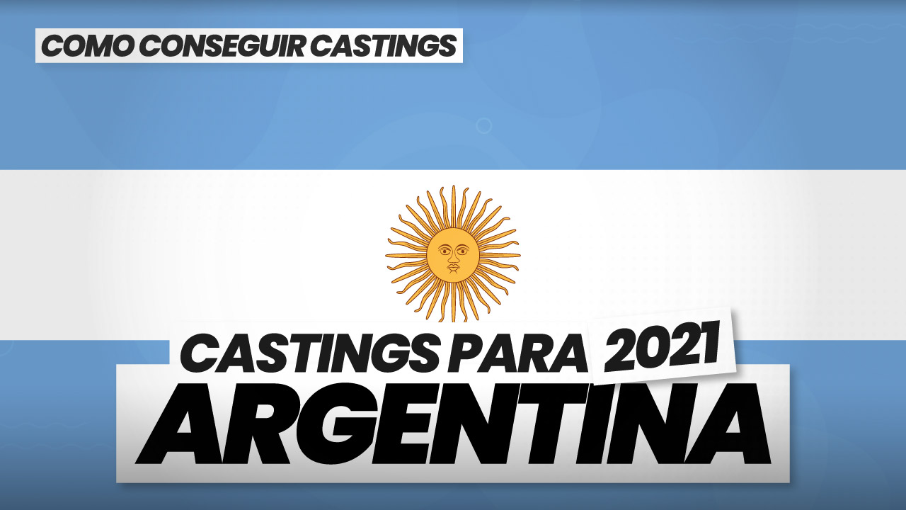 Como CONSEGUIR CASTINGS en ARGENTINA 2023